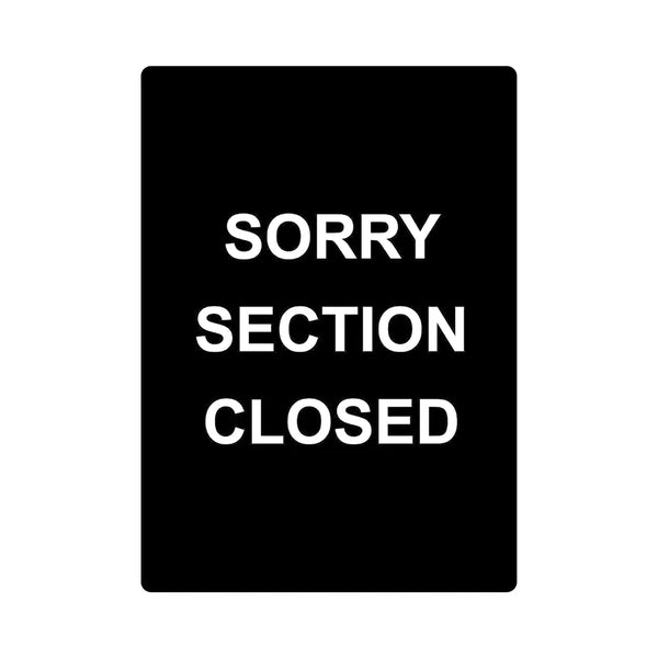 CAC China CCSN-CS4 Sign Stanchion SORRY SECTION CLOSED /Each